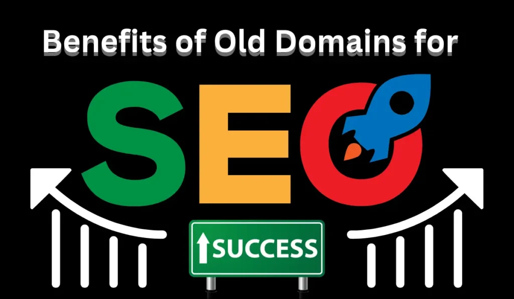Benefits Of Old Domian